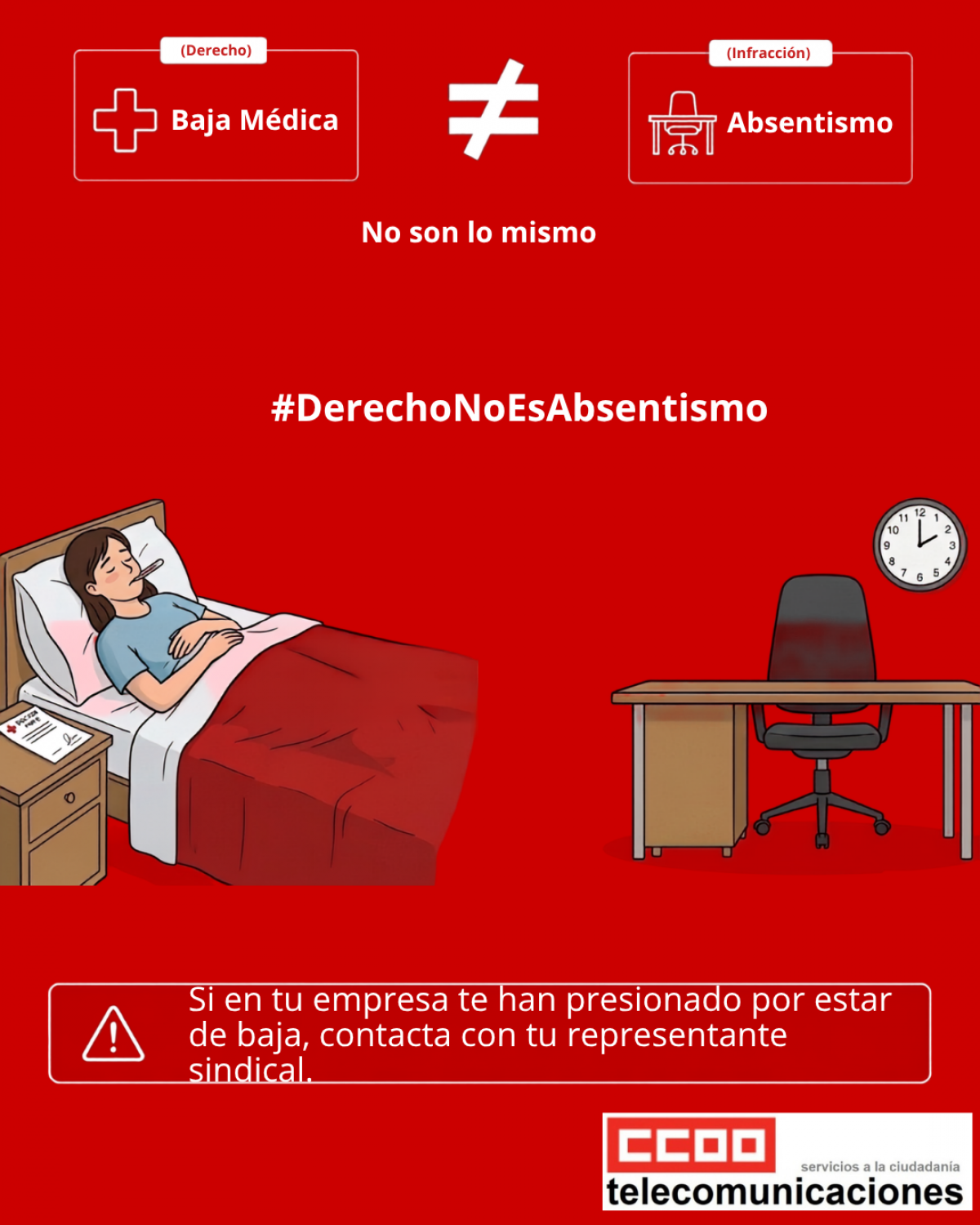#DerechoNoEsAbsentismo